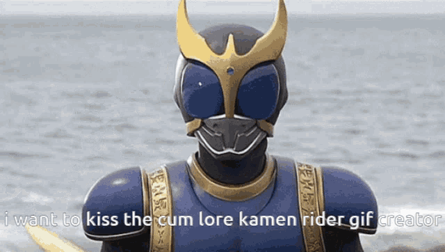 a picture of a kamen rider with the words i want to kiss the cum lore kamen rider gif creator
