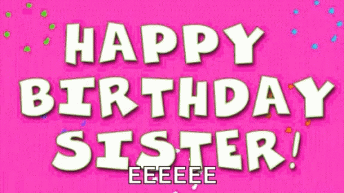 Love You Lots Happy Birthday Sister GIF - Love You Lots Happy Birthday Sister Eee GIFs