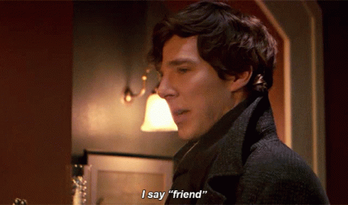 Sherlock Friend GIF - Sherlock Friend Benedict Cumberbatch GIFs