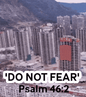 a sign that says do not fear psalm 46:2