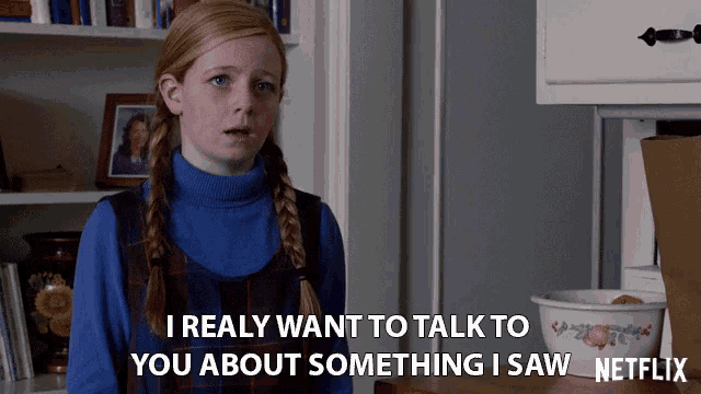 I Really Want Want To Talk To You About Something I Saw I Want To Talk To You GIF - I Really Want Want To Talk To You About Something I Saw I Want To Talk To You Saw Something GIFs