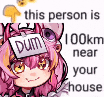 a girl with a sign on her head that says " dum "