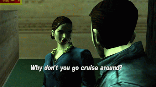 Gtagif Gta One Liners GIF - Gtagif Gta One Liners Why Dont You Go Cruise Around GIFs