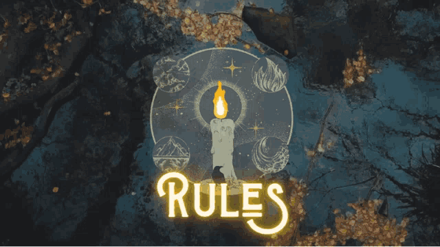 a poster with a candle and the words rules