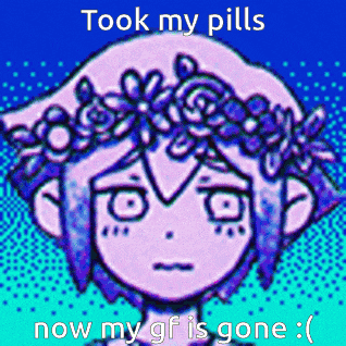 a pixel art of a girl with a flower crown on her head and the words took my pills now my gf is gone