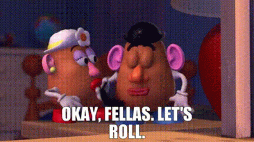 Toy Story Mr Potato Head GIF - Toy Story Mr Potato Head Okay Fellas Lets Roll GIFs