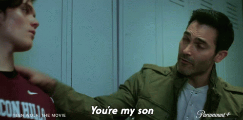 Youre My Son Derek Hale GIF - Youre My Son Derek Hale Teen Wolf The Movie GIFs