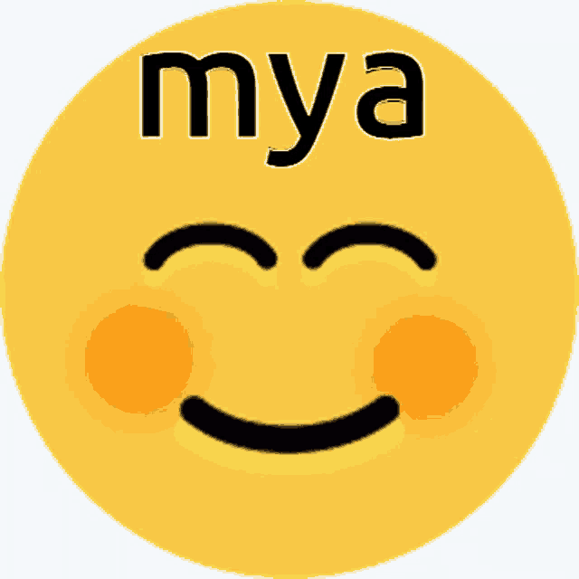 a smiley face with the word mya written on it