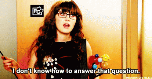 I Don'T Know GIF - New Girl Zooey Deschanel I Dont Know How To Answer That Question GIFs