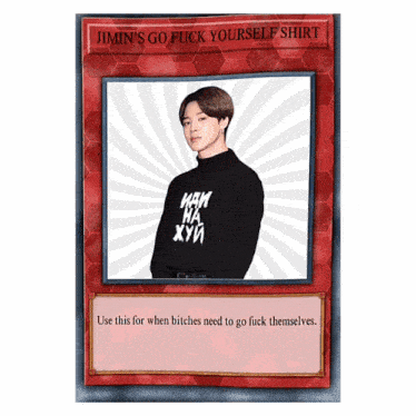 a jimin 's go fuck yourself shirt card with a picture of jimin