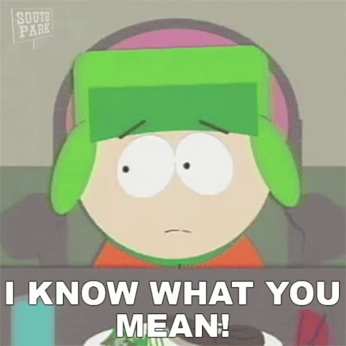 I Know What You Mean Kyle Broflovski GIF - I Know What You Mean Kyle Broflovski South Park GIFs