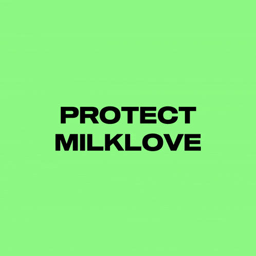 a green background with the words protect milklove written on it