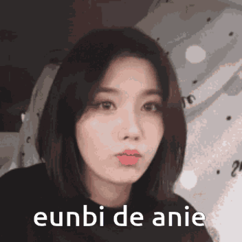 Eunbi Eunbi De Anie GIF - Eunbi Eunbi De Anie Eunbianie GIFs