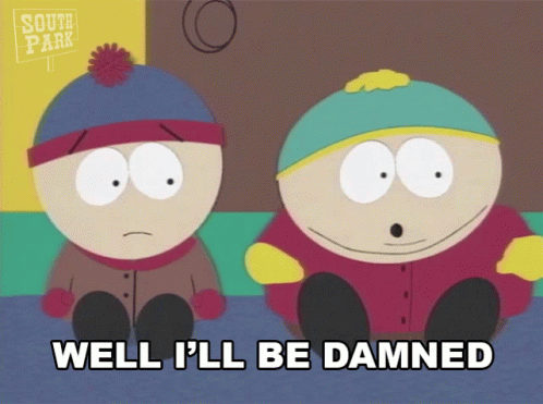 Well Ill Be Damned Cartman GIF - Well Ill Be Damned Cartman South Park GIFs