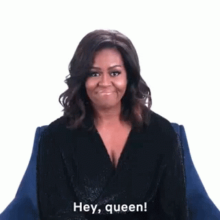 Michelle Obama Hey Queen GIF - Michelle Obama Hey Queen You Have Done It Again GIFs