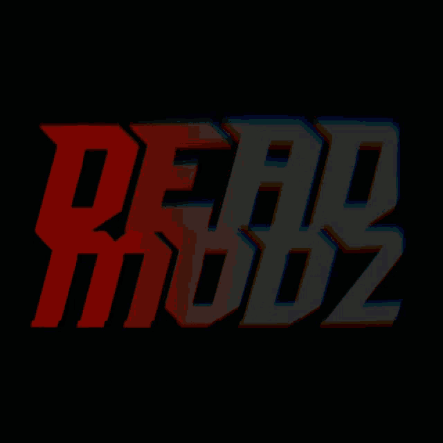 a black background with red and white text that says read modz