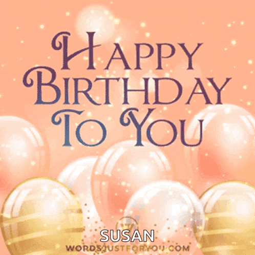 a happy birthday card for susan with balloons