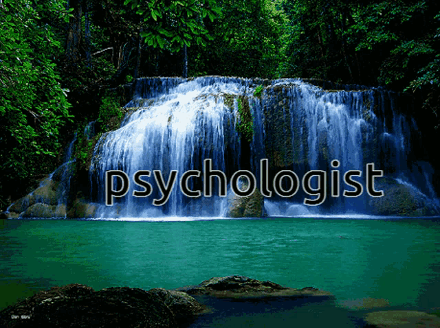 a picture of a waterfall with the words psychologist on it