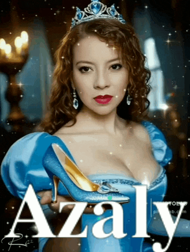 a woman in a blue dress and tiara is holding a cinderella shoe and the name azaly is on the bottom