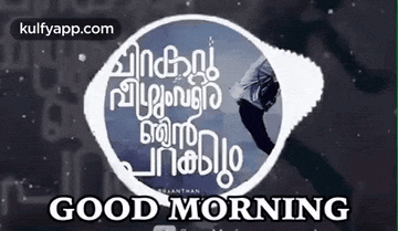 a good morning message in a foreign language with a picture of a person in a circle .