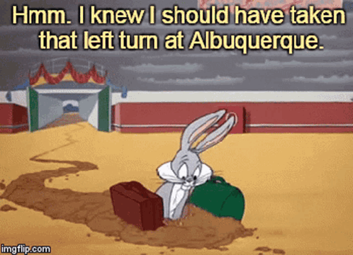 Bugs Bunny Albuquerque GIF - Bugs Bunny Albuquerque Warner Brothers GIFs