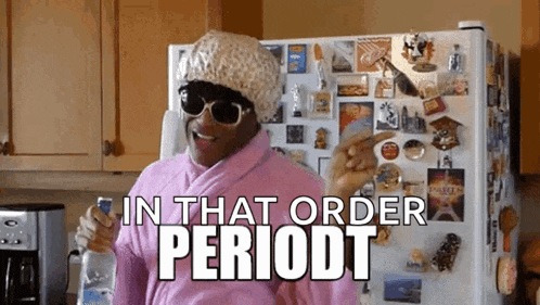 a woman in a pink robe is standing in front of a refrigerator with the words in that order periodt on it