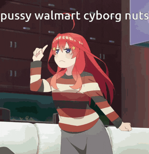 a cartoon of a girl pointing up with the words pussy walmart cyborg nuts below her