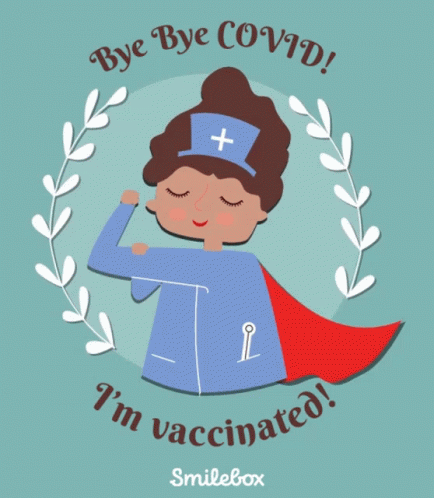 Covid19 Vaccinted GIF - Covid19 Vaccinted Bye Covid GIFs