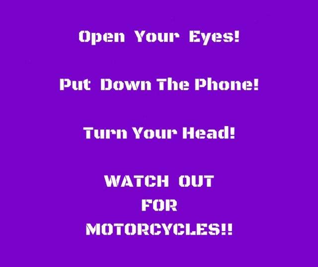 Open Your Eyes Put Down The Phone GIF - Open Your Eyes Put Down The Phone Watch Out For Motorcycles GIFs