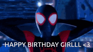 a spider-man is covering his ears and saying happy birthday girlll < 3