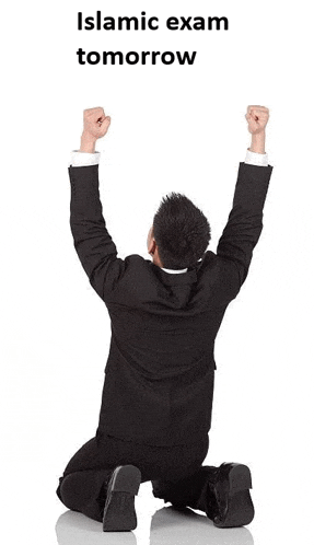 a man in a suit is kneeling down with his arms in the air and the words islamic exam tomorrow below him