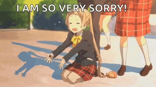 a girl in a school uniform is kneeling down with the words i am so very sorry behind her