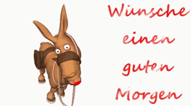 a picture of a donkey with the words wünsche einen guten morgen written in red