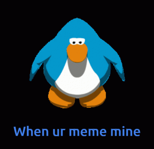 Meme Wen Ur Meme Mine GIF - Meme Wen Ur Meme Mine Sussy GIFs