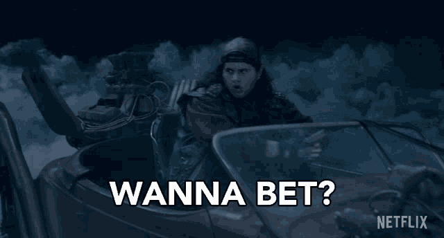 a man sitting in a car with the words wanna bet written below him