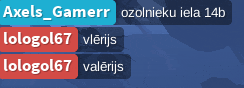 axels gamerr zolonieku iela 14b lologol67 vlerijs lologol67 valerijs