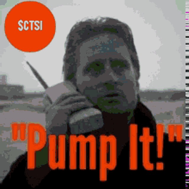 a man talking on a cell phone with the words " pump it " in red