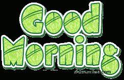 a green and white sign that reads good morning