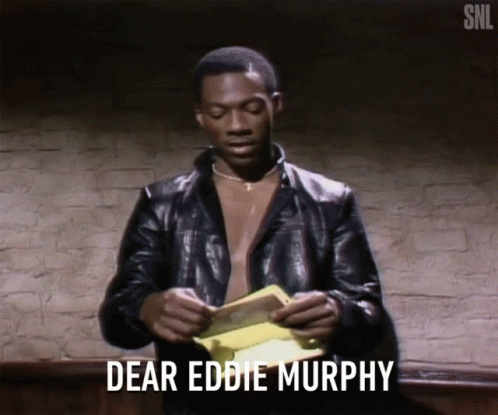 Dear Eddie Murphy Letter GIF - Dear Eddie Murphy Letter Messages GIFs
