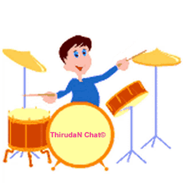 a cartoon of a man playing drums with the words thiruda n chat