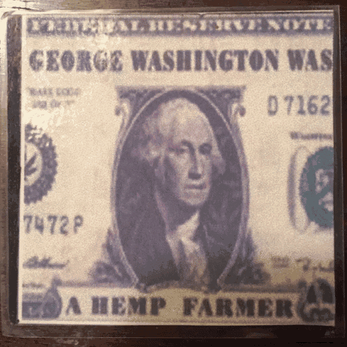 a george washington was a hemp farmer sticker