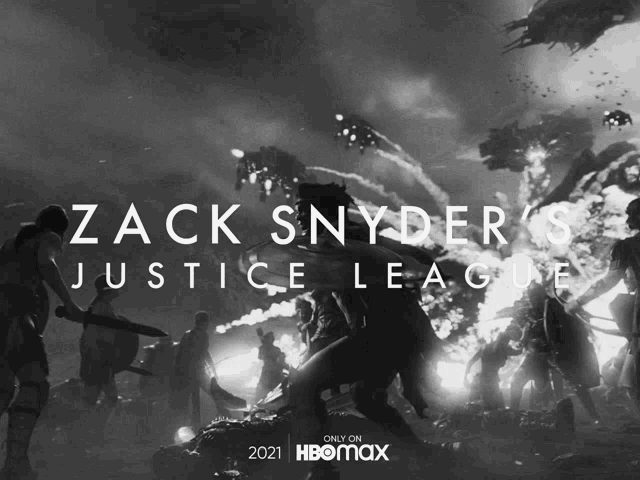 a black and white poster for zack snyder 's justice league on hbomax