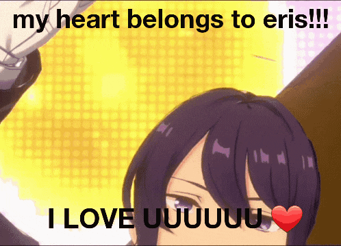 a picture of a person with the words " my heart belongs to eris !!! "