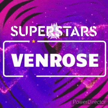 a purple background with the words superstars venrose