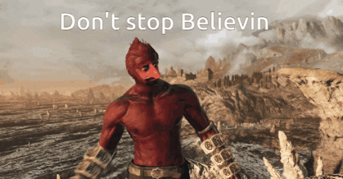 a video game character with the words " don 't stop believin " on the bottom