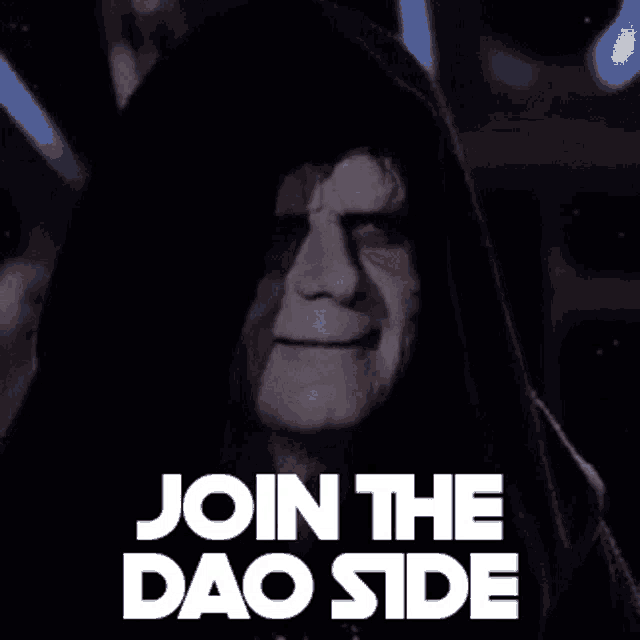 a man in a hood with the words join the dao side on the bottom
