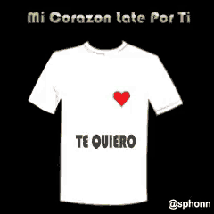 a t-shirt with a red heart and the words te quiero on it