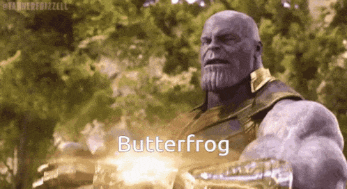 Thanos Butter Frog GIF - Thanos Butter Frog Mlfiresoul GIFs