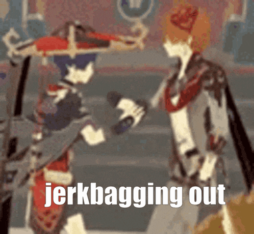 a cartoon of two men standing next to each other with the words `` jerkbagging out '' written on it .