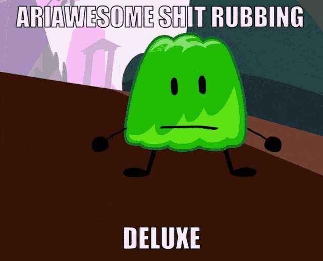 a cartoon character with a face and the words ariawesome shit rubbing deluxe below it